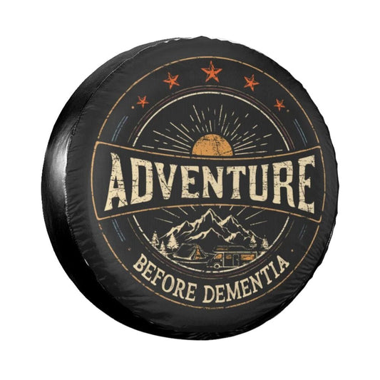 Adventure Before Dementia Spare Tire Cover - ParkersGear.com Tire Cover